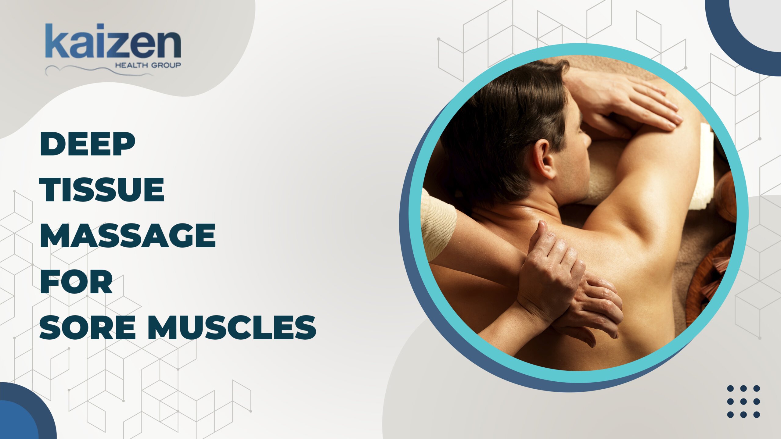 Deep tissue massage for sore muscles