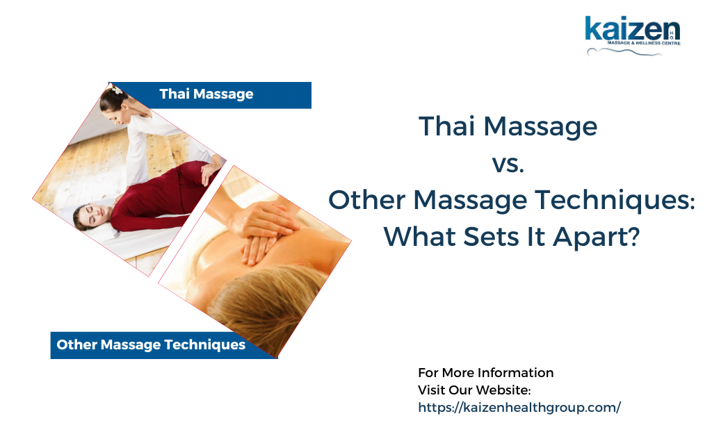 Thai Massage vs. Other Massage Techniques: What Sets It Apart ?