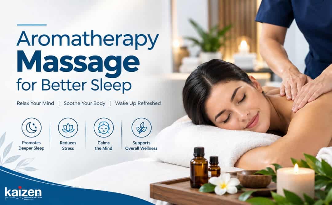 Aromatherapy massage setup suggesting relaxation and improved sleep with Kaizen Health Group services